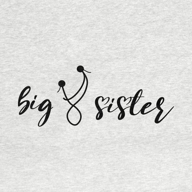 Big sister , Sister gift idea , cool girly Sis by Salahboulehoual